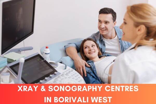 X-RAY/Sonography in Borivali West