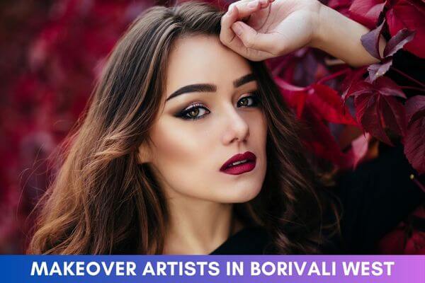 Makeover Artists in Borivali West