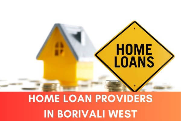 Home Loan Providers in Borivali West