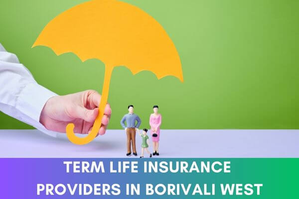 Term Life Insurance in Borivali West