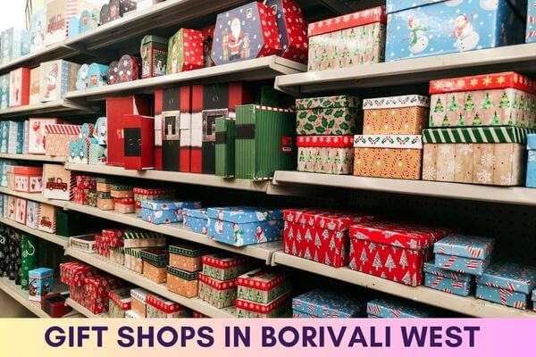 Gift Shops in Borivali West