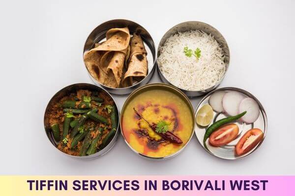 Tiffin Services in Borivali West