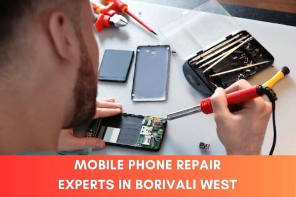 Mobile Phone Repair in Borivali West