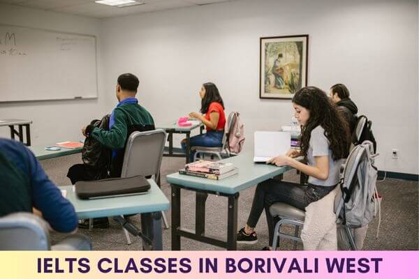 IELTS Classes in Borivali West