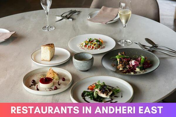 Restaurants in Andheri East in Andheri East