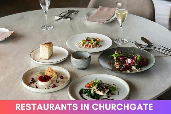 Restaurants in Churchgate in Churchgate