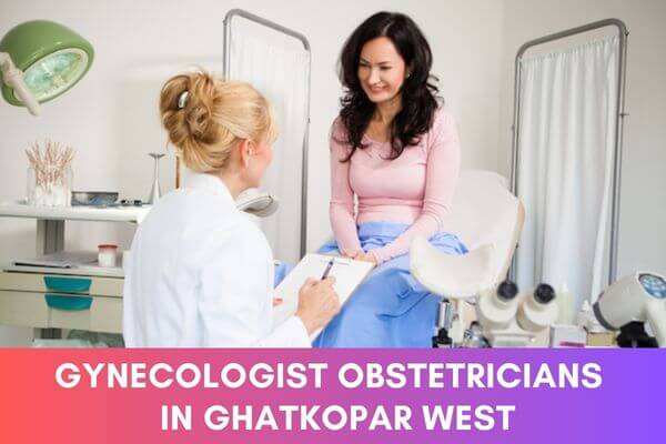 Gynecologists in Ghatkopar West in Ghatkopar West