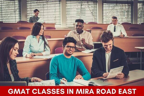 GMAT Classes in Mira Road East