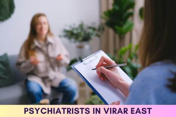 Psychiatrists in Virar East