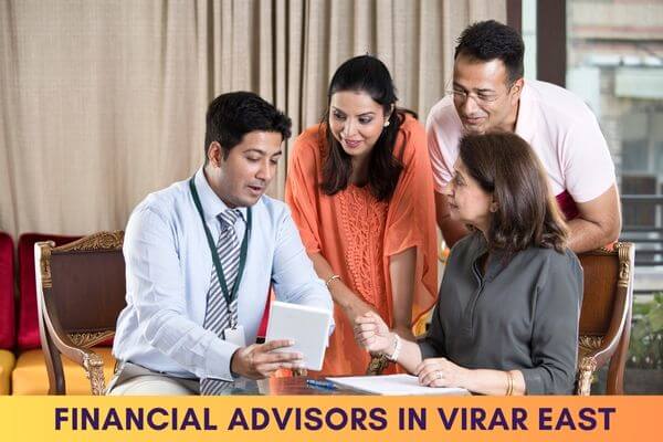 Financial Advisors in Virar East