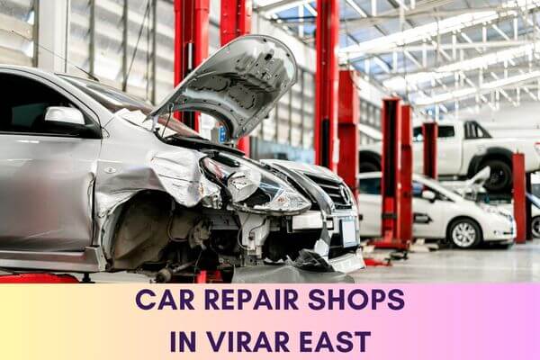 Car Repair Shop in Virar East